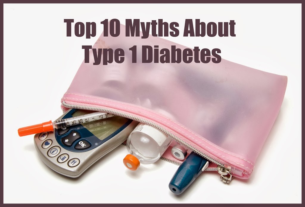 Top 10 Myths About Type 1 Diabetes