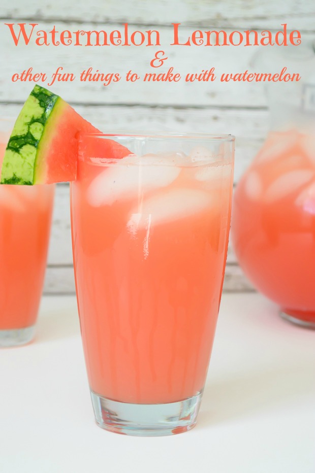 Watermelon Lemonade and Other Fun Things to Make with Watermelon