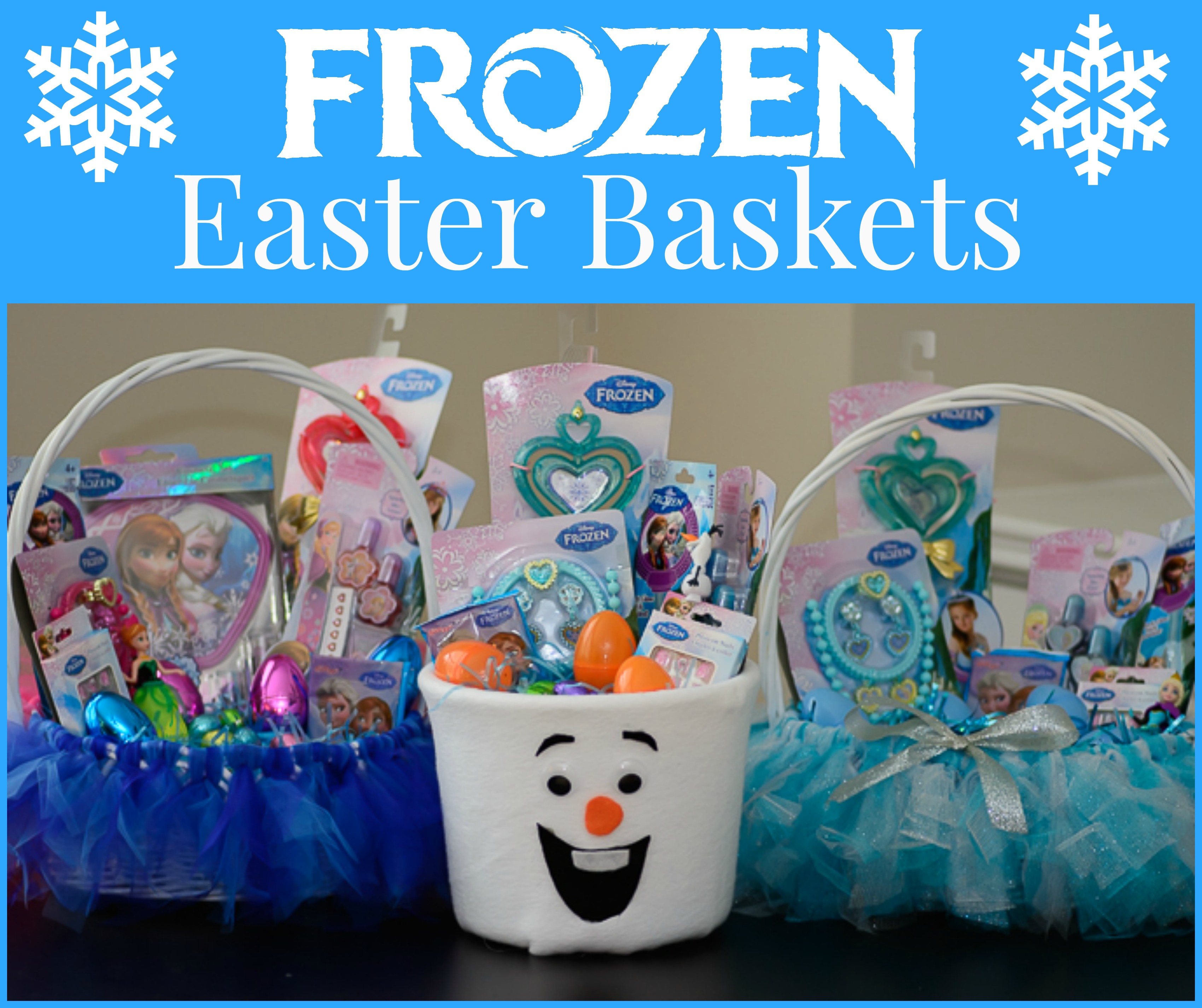 DIY Frozen Easter Baskets