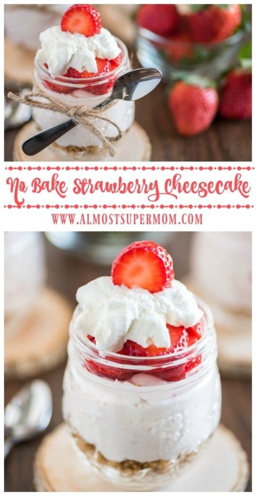 No Bake Strawberry Cheesecake in a Jar